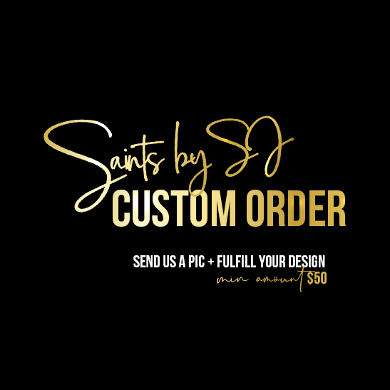 SaintsbySJ - CustomOrder - product